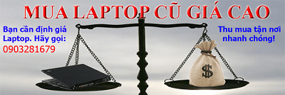 mua laptop cũ, mới